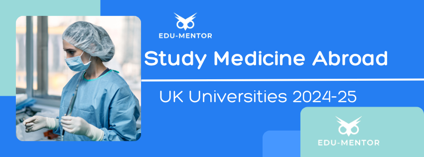 Study medicine UK for Indian and Interntional Students